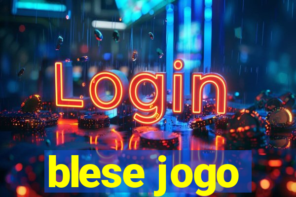 blese jogo